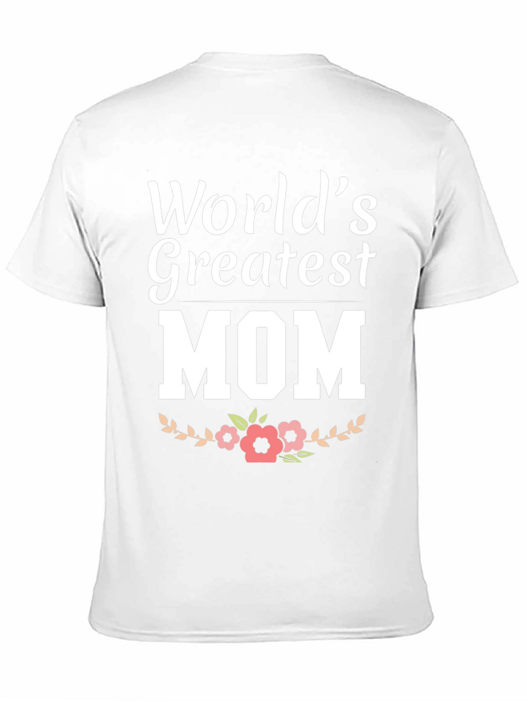 Worlds Greatest Mom Graphic Tee