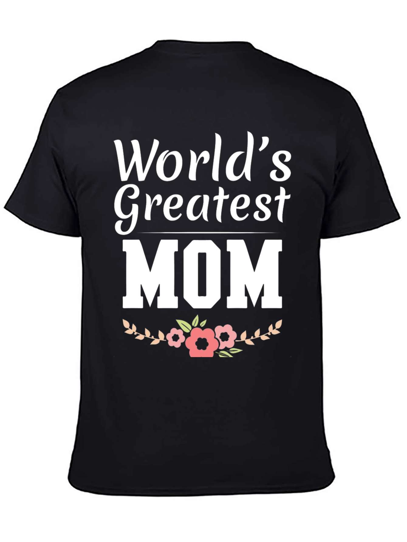 Worlds Greatest Mom Graphic Tee