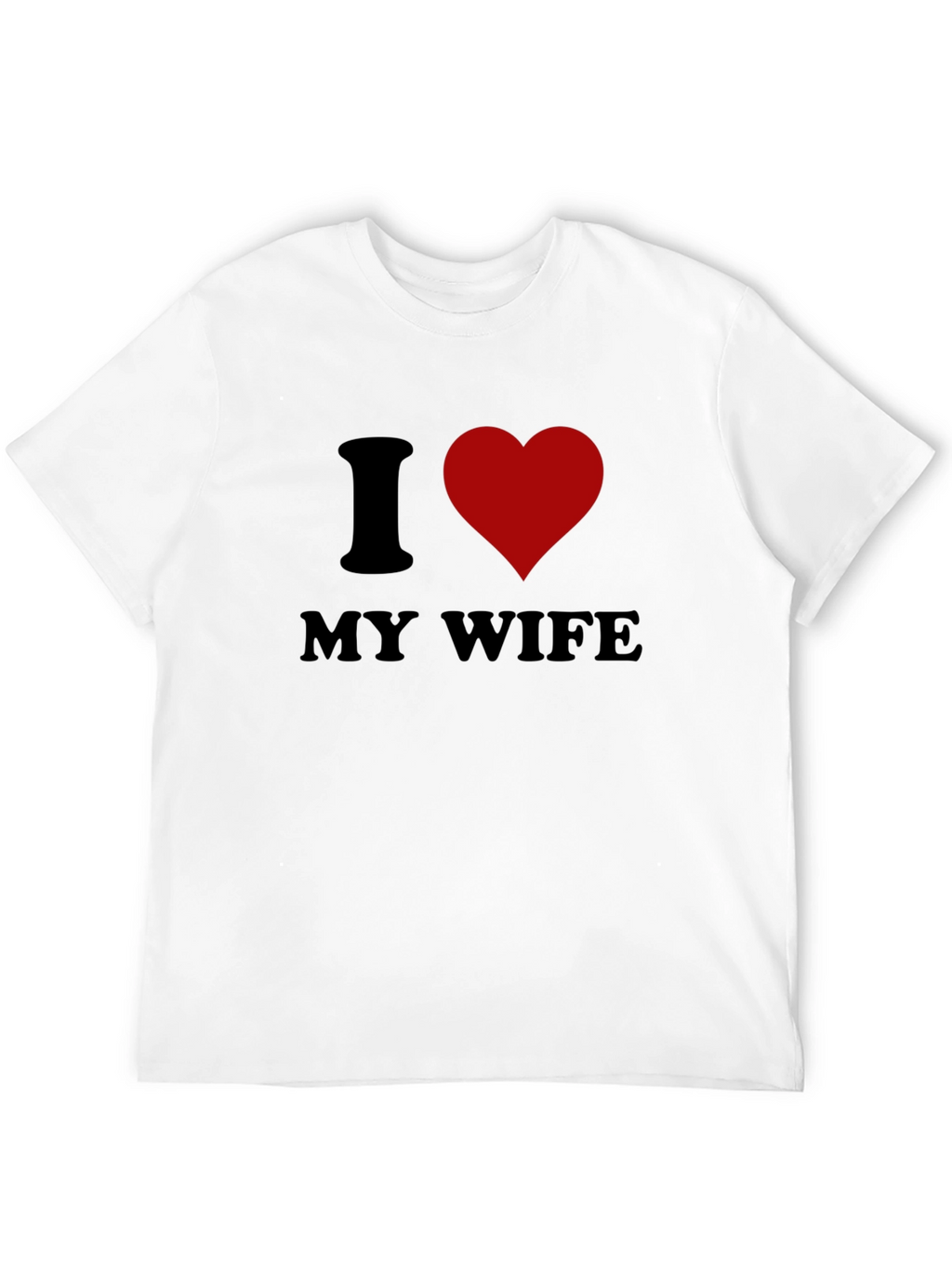 I Love My Wife Graphic Tee - Husband Gift