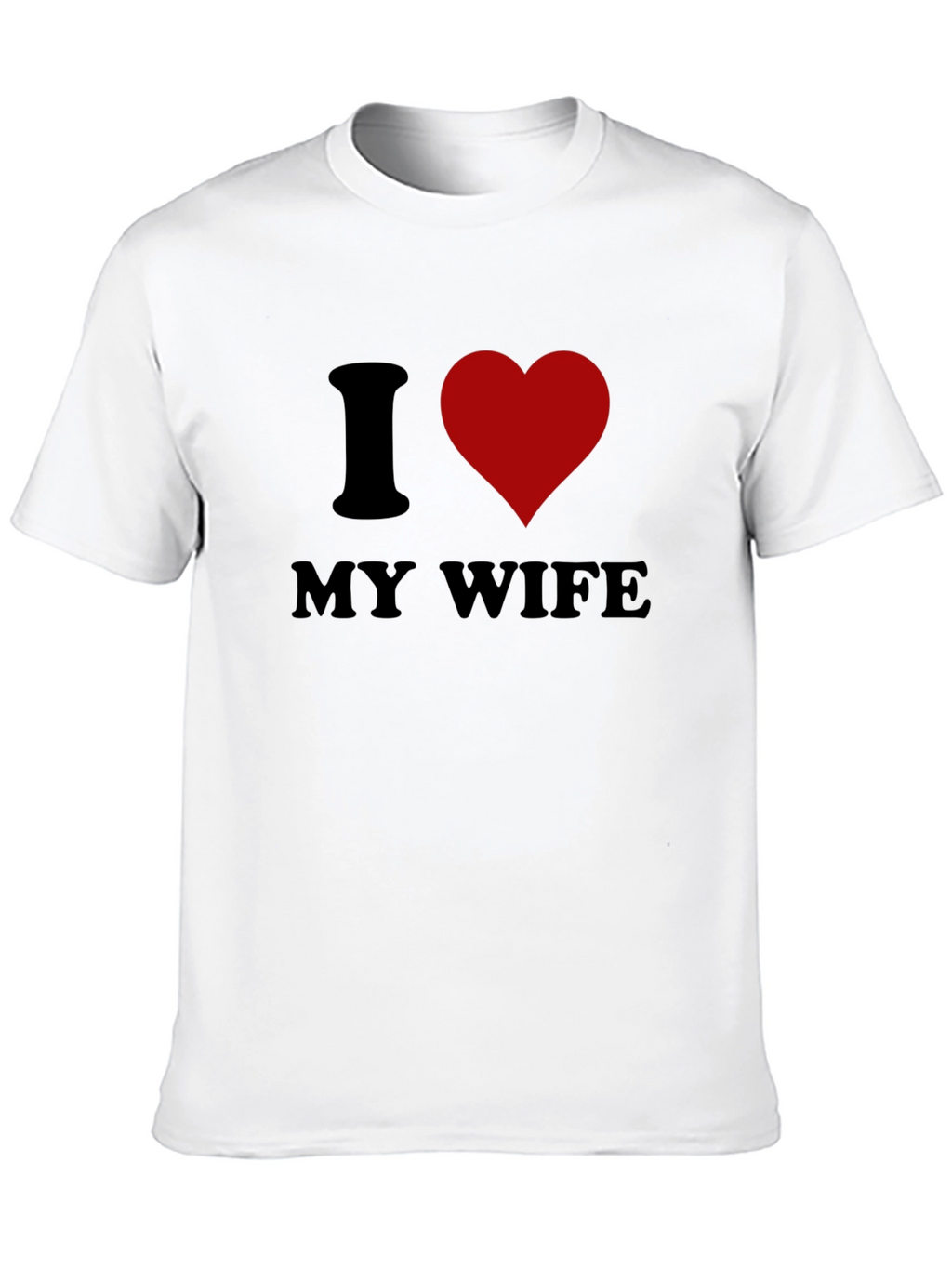 I Love My Wife Graphic Tee - Husband Gift