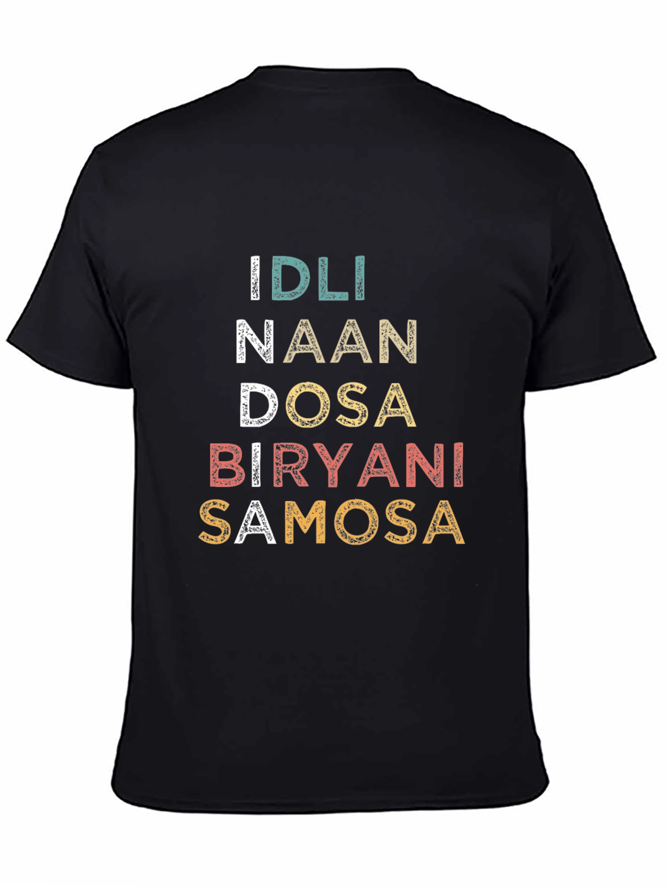 Idli Naan Dosa Biryani Samosa T-Shirt - Indian Food Tee
