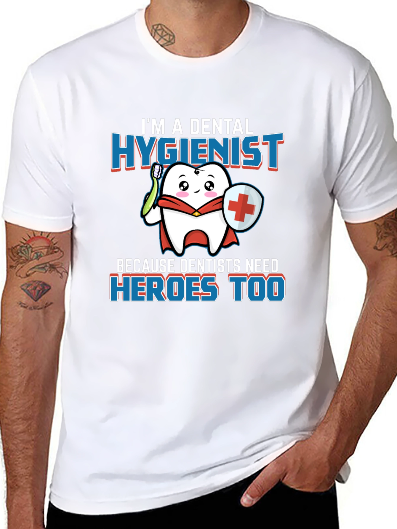 Dental Hygienist Hero T-Shirt - Dentist Appreciation