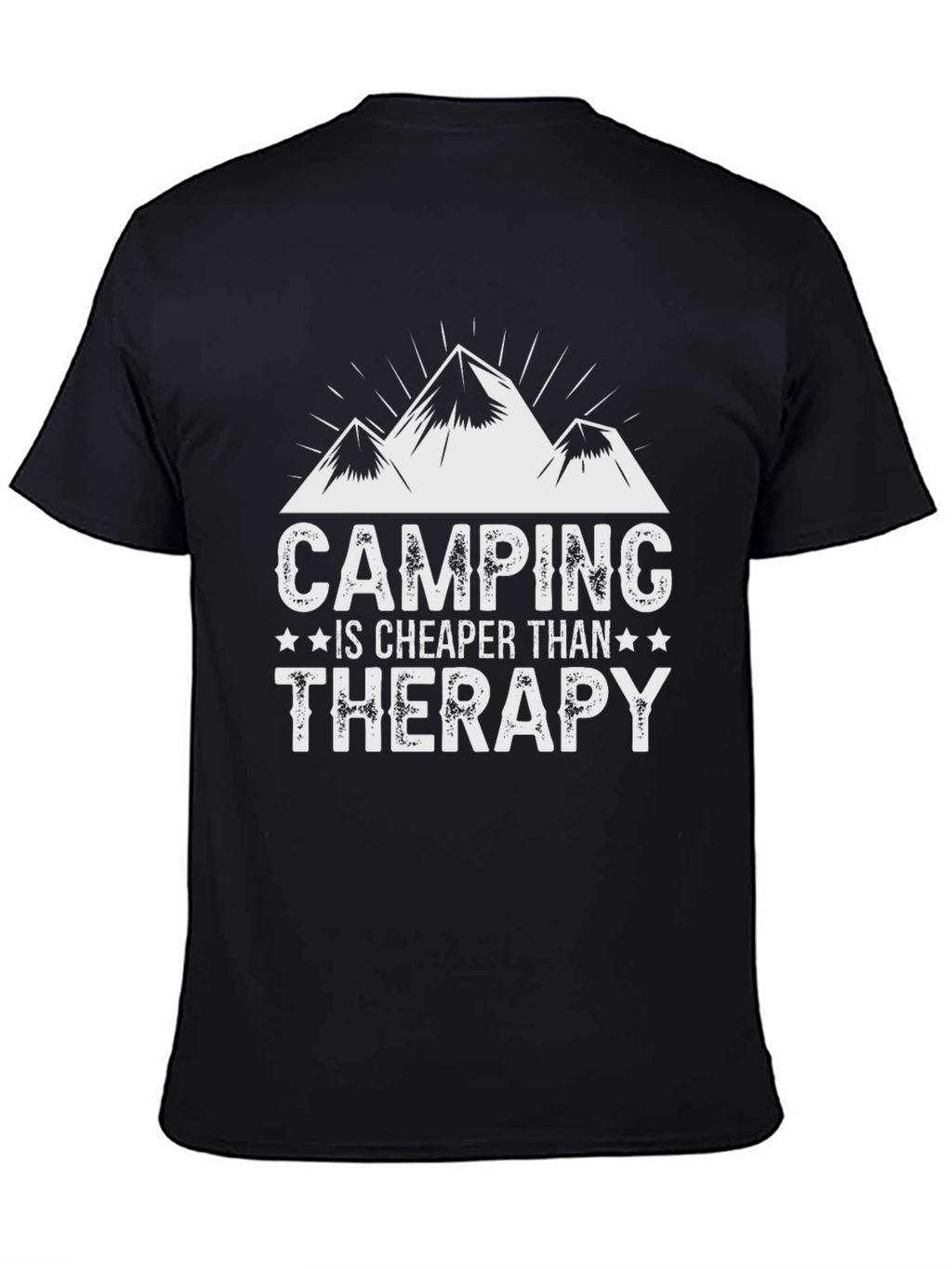 Camping is Cheaper Than Therapy T-Shirt