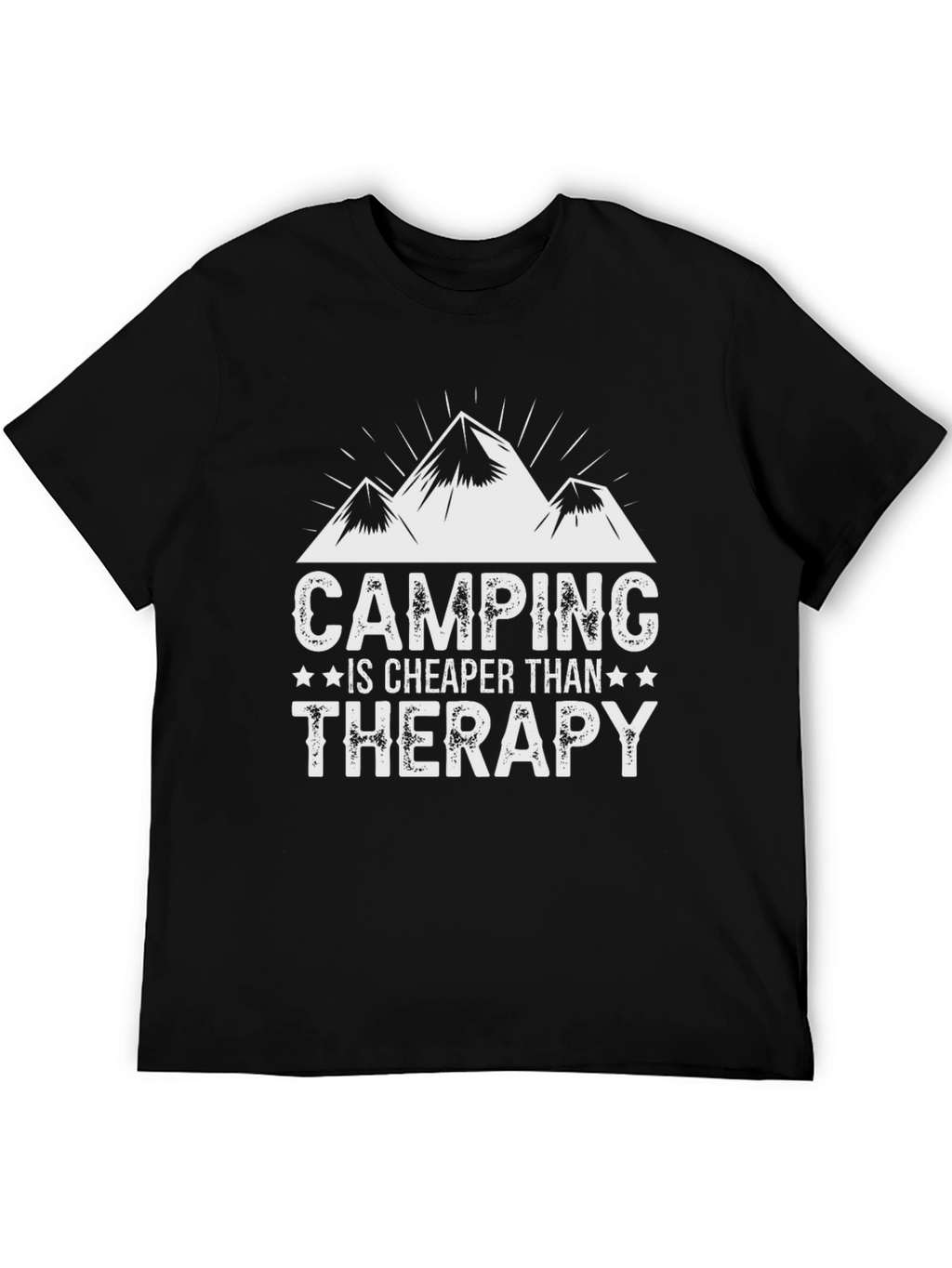 Camping is Cheaper Than Therapy T-Shirt