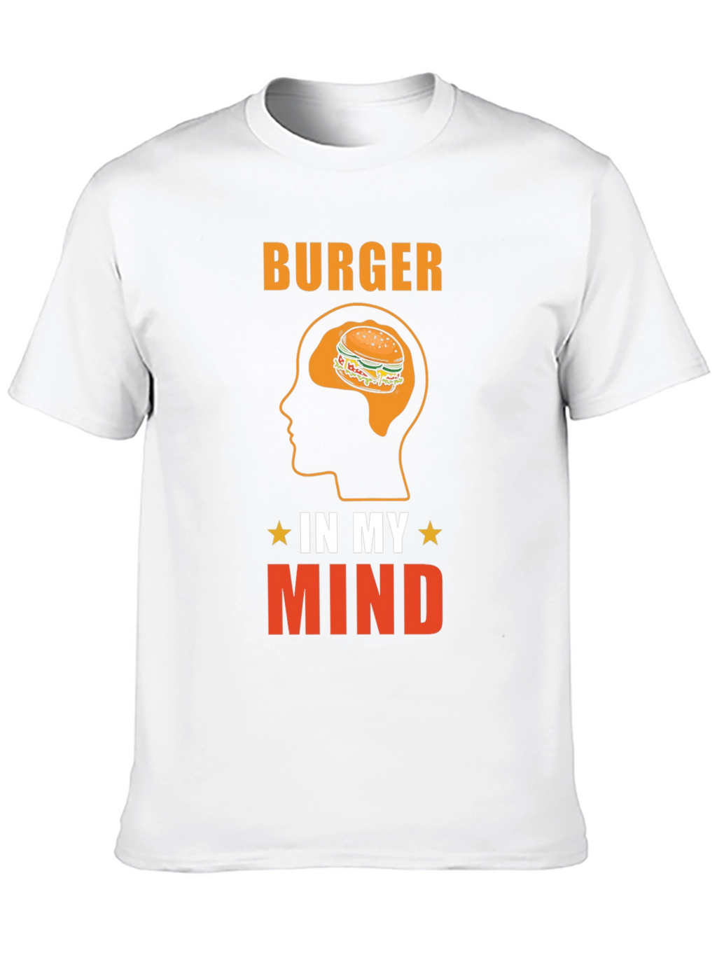 Burger In My Mind Graphic Tee - Foodie T-Shirt