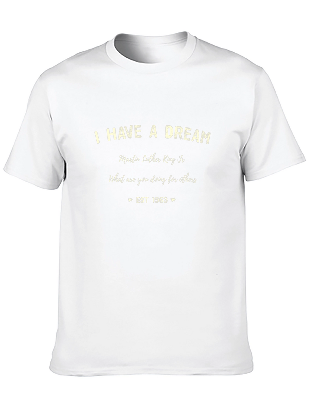 I Have a Dream MLK T-Shirt - Est. 1963