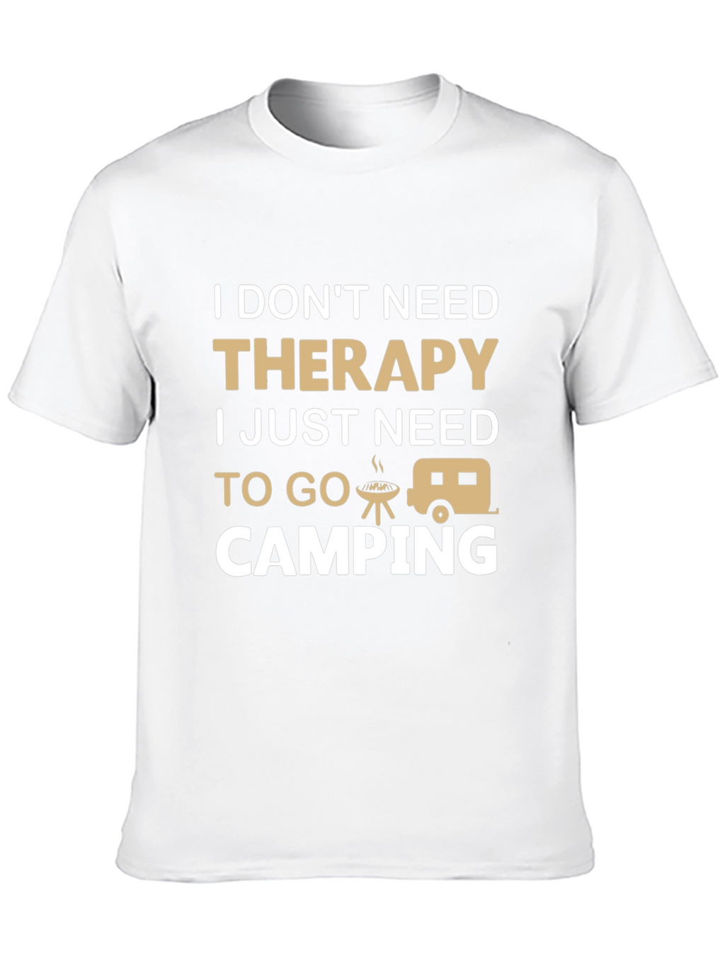 Therapy Camping T-Shirt - Funny Outdoor Adventure Tee