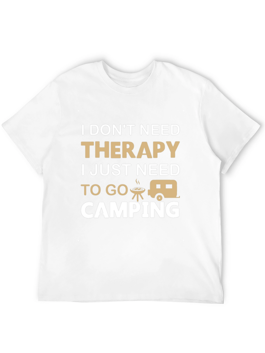 Therapy Camping T-Shirt - Funny Outdoor Adventure Tee
