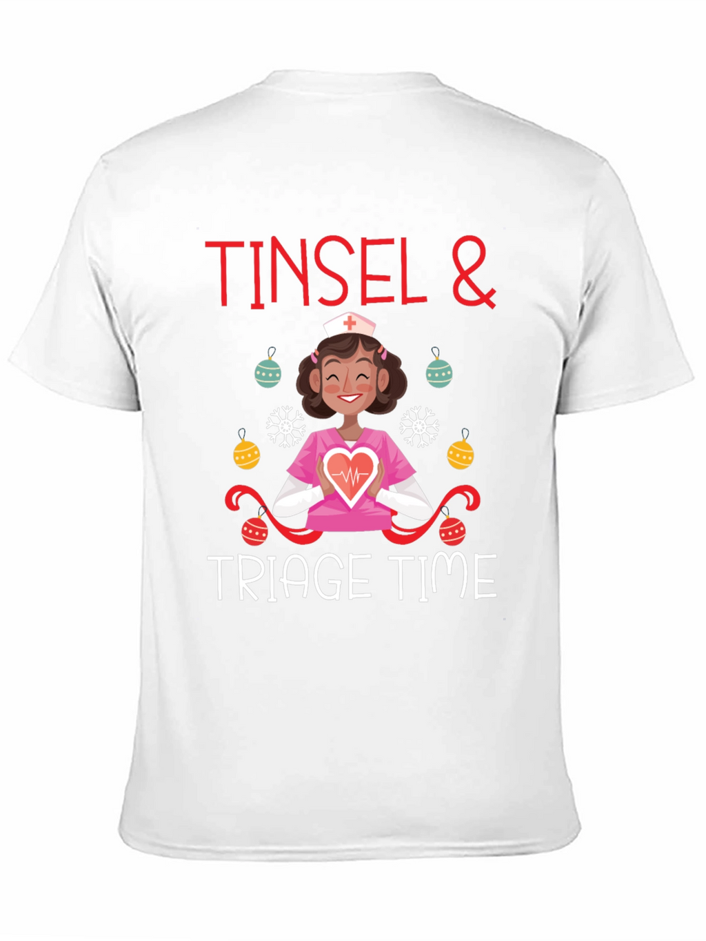 Tinsel and Triage Time Nurse Christmas T-Shirt
