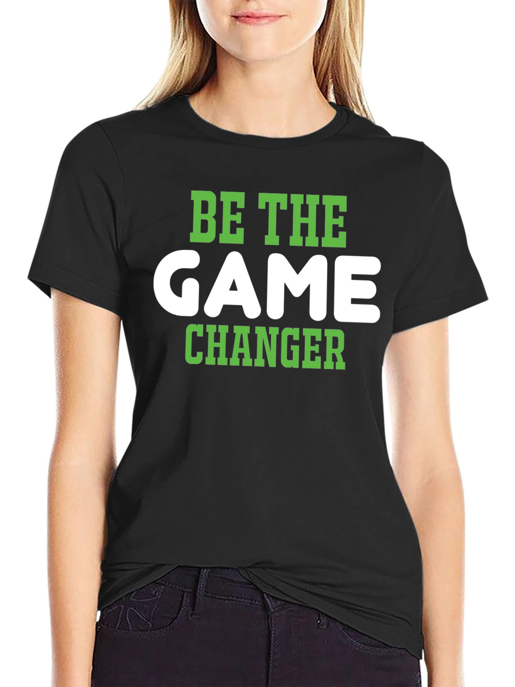 Be The Game Changer T-Shirt - Stylish & Motivational