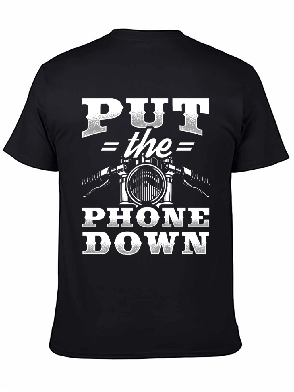 Put The Phone Down Motorcycle T-Shirt