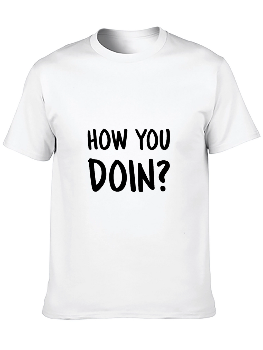 How You Doin? Graphic Print Black T-Shirt