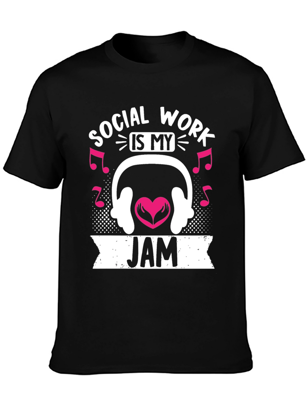 Social Work Is My Jam T-Shirt