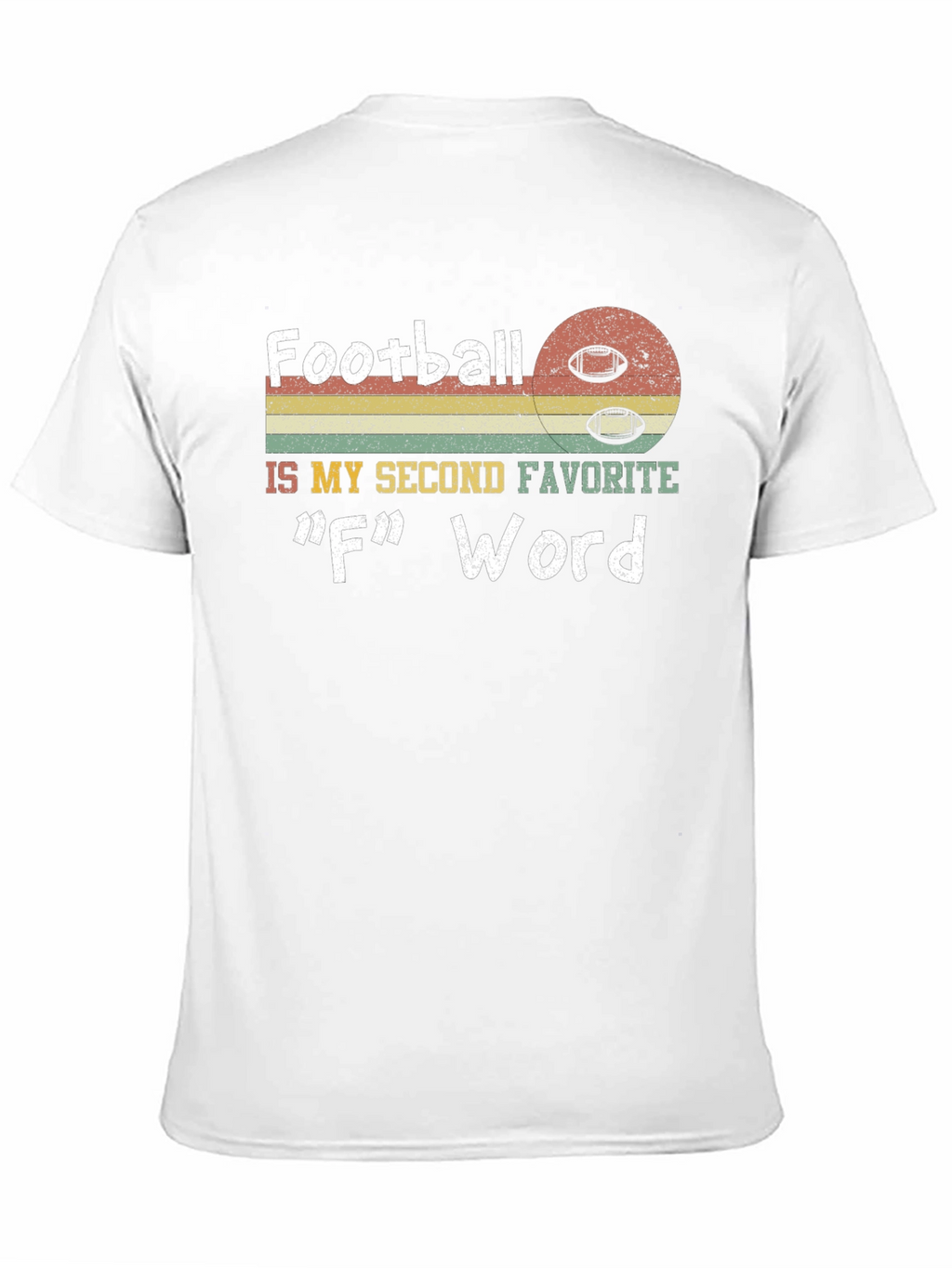 Funny Football F Word Graphic T-Shirt