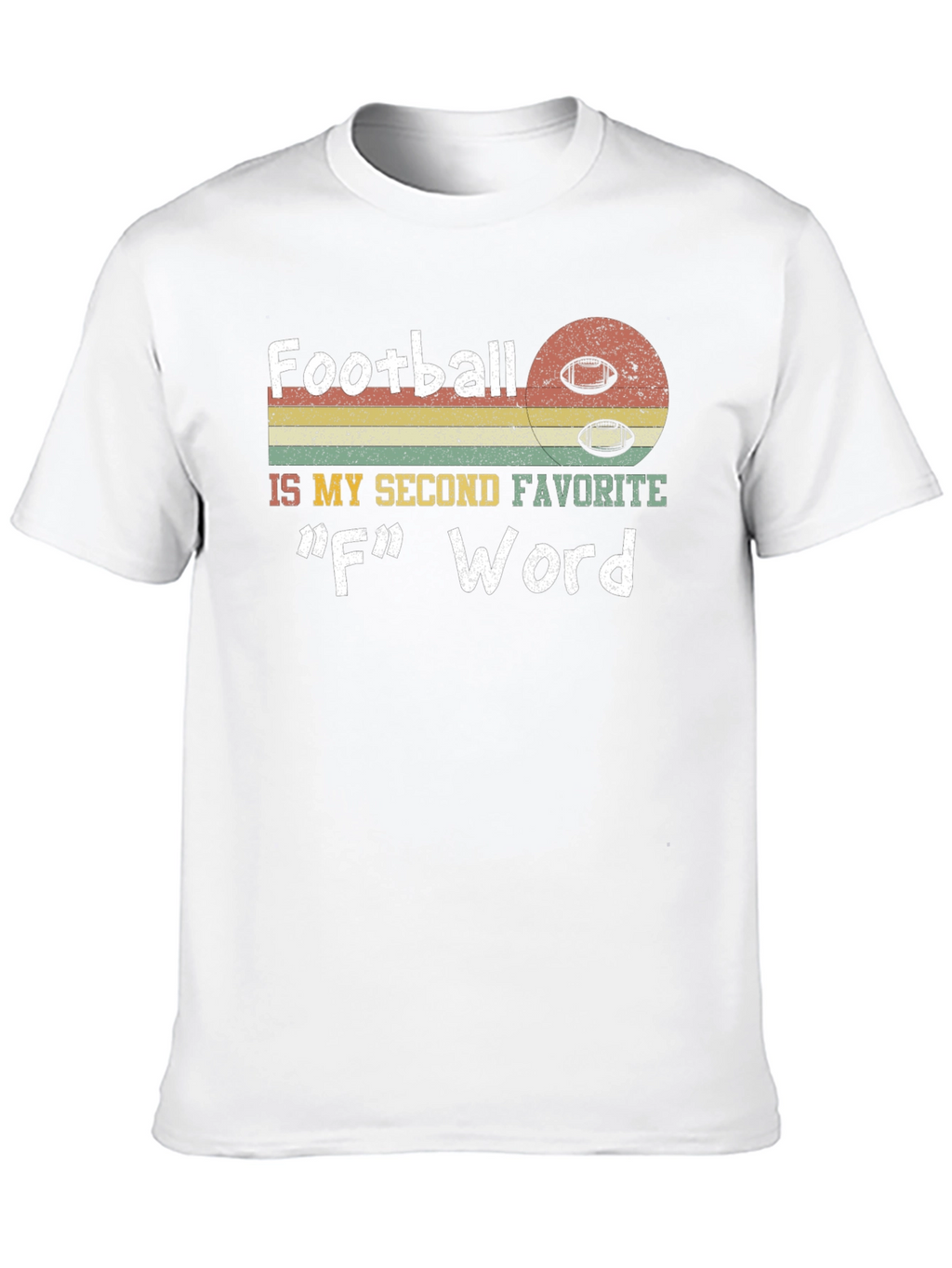 Funny Football F Word Graphic T-Shirt