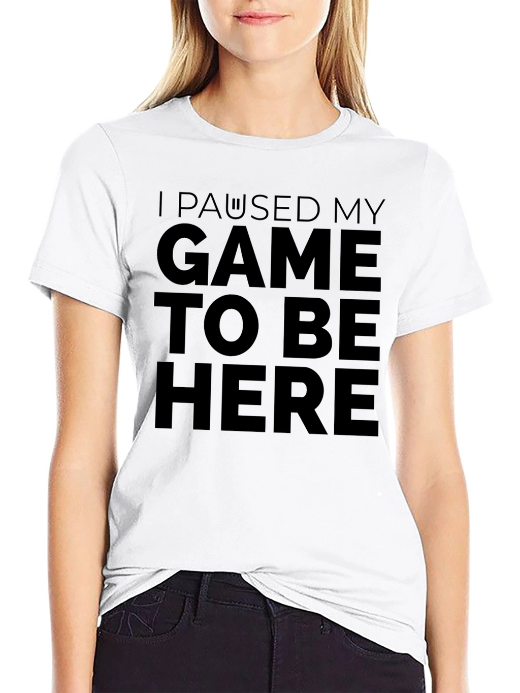 I Paused My Game to Be Here Black T-Shirt