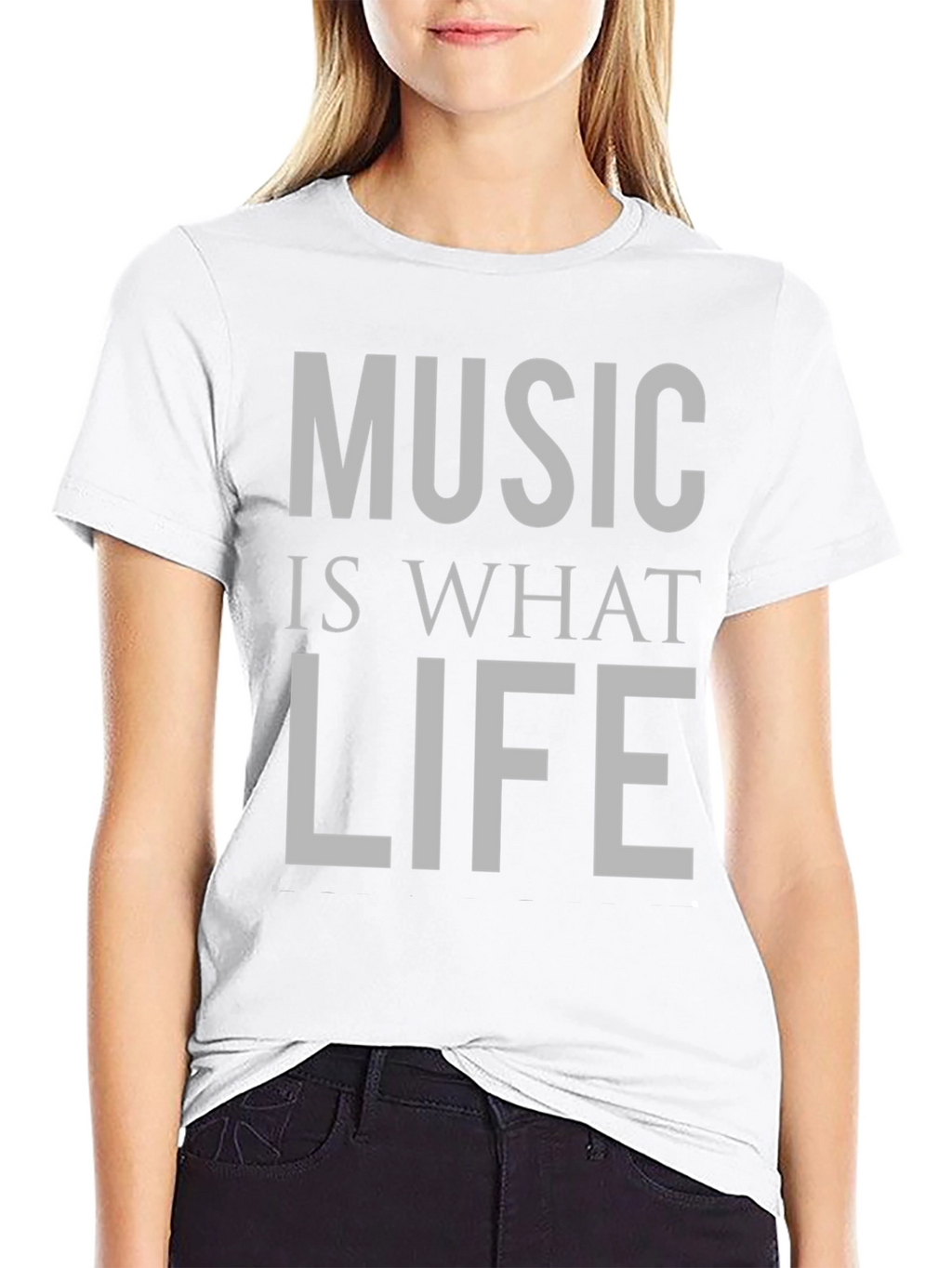 Music Is What Life Feels Like T-Shirt