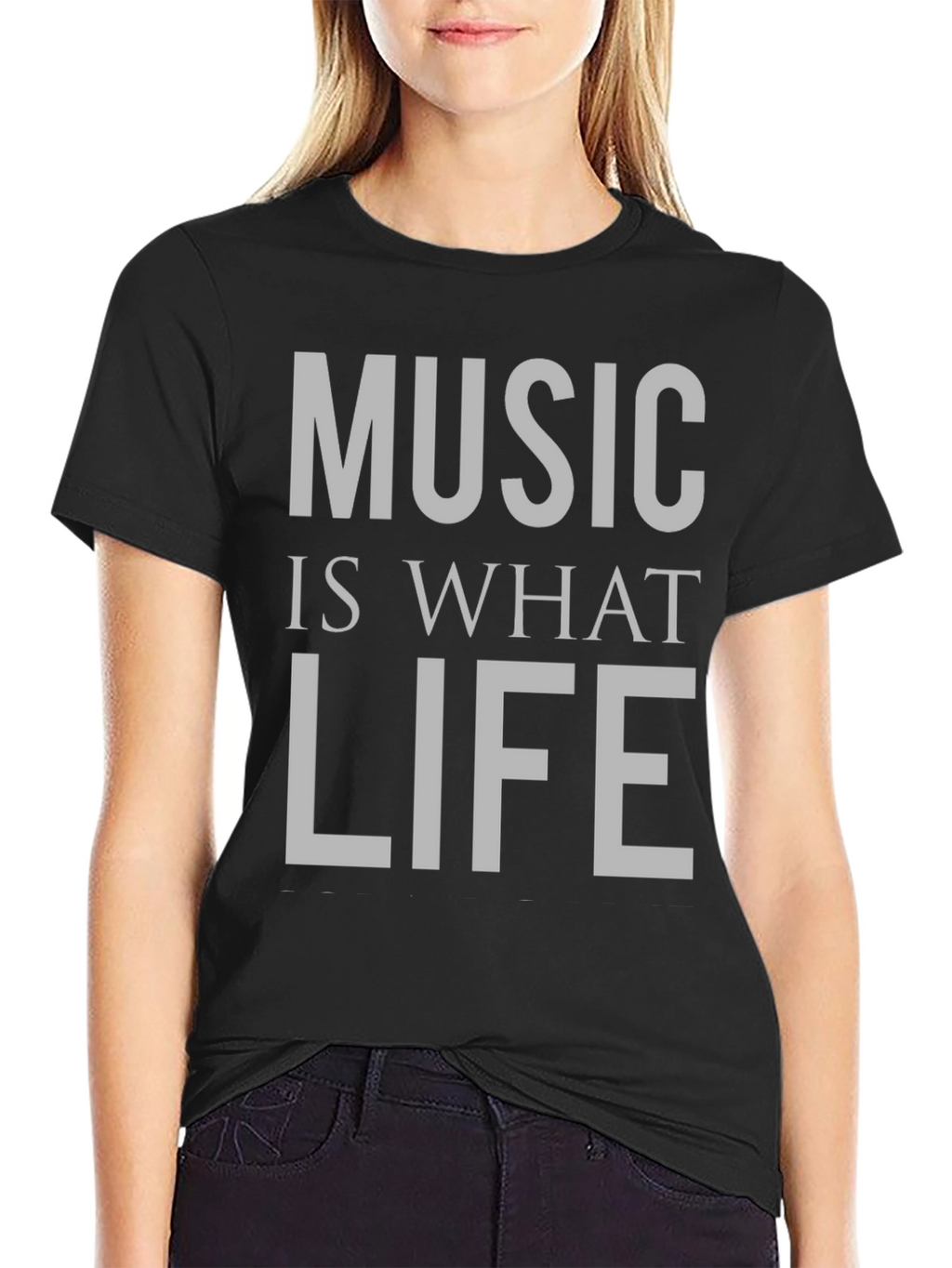 Music Is What Life Feels Like T-Shirt