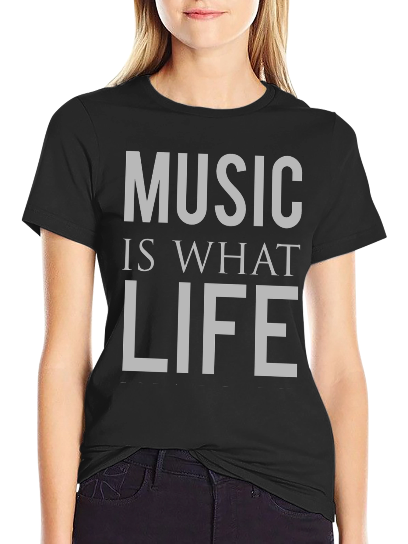 Music Is What Life Feels Like T-Shirt