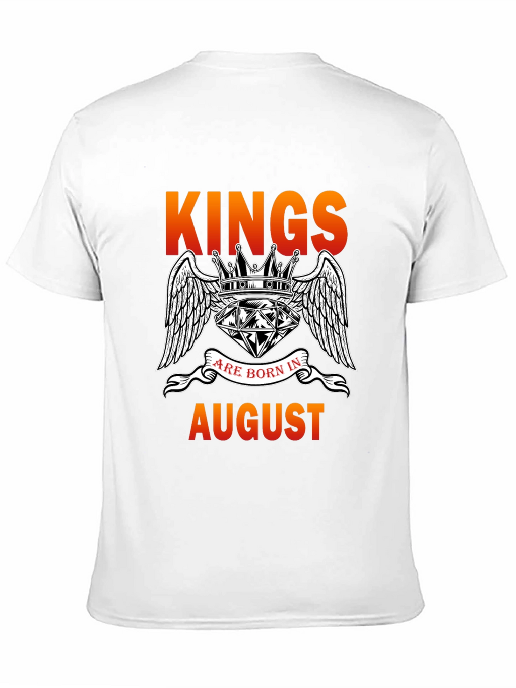 Kings Are Born In August T-Shirt