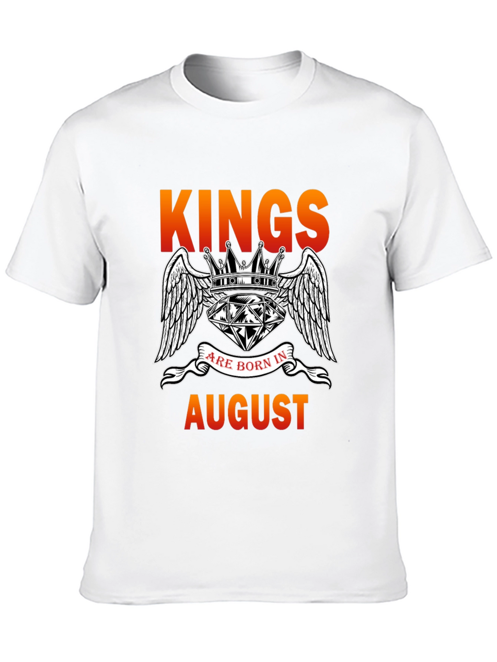 Kings Are Born In August T-Shirt