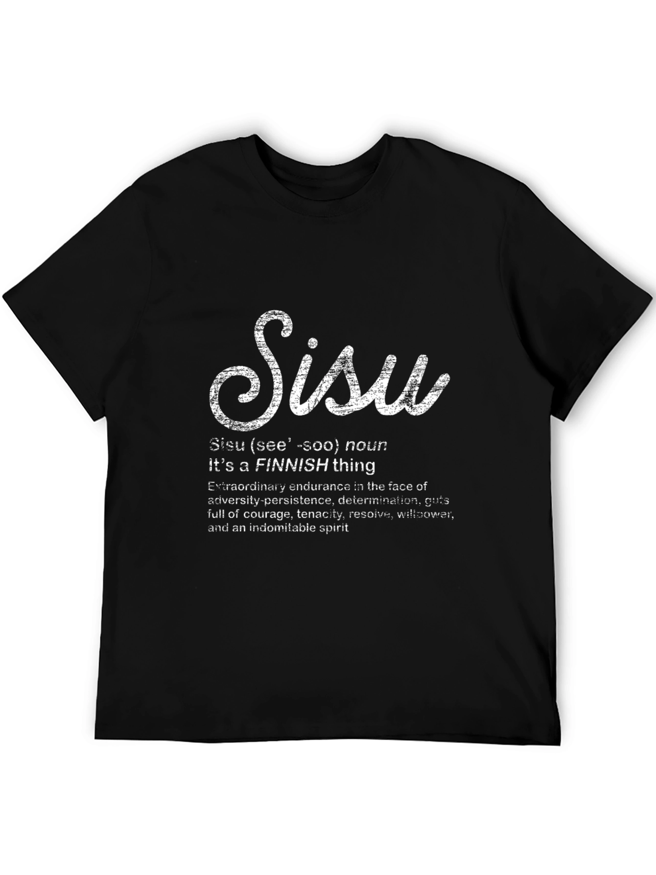 Sisu Finnish Thing T-Shirt - Courage Tenacity Resolve
