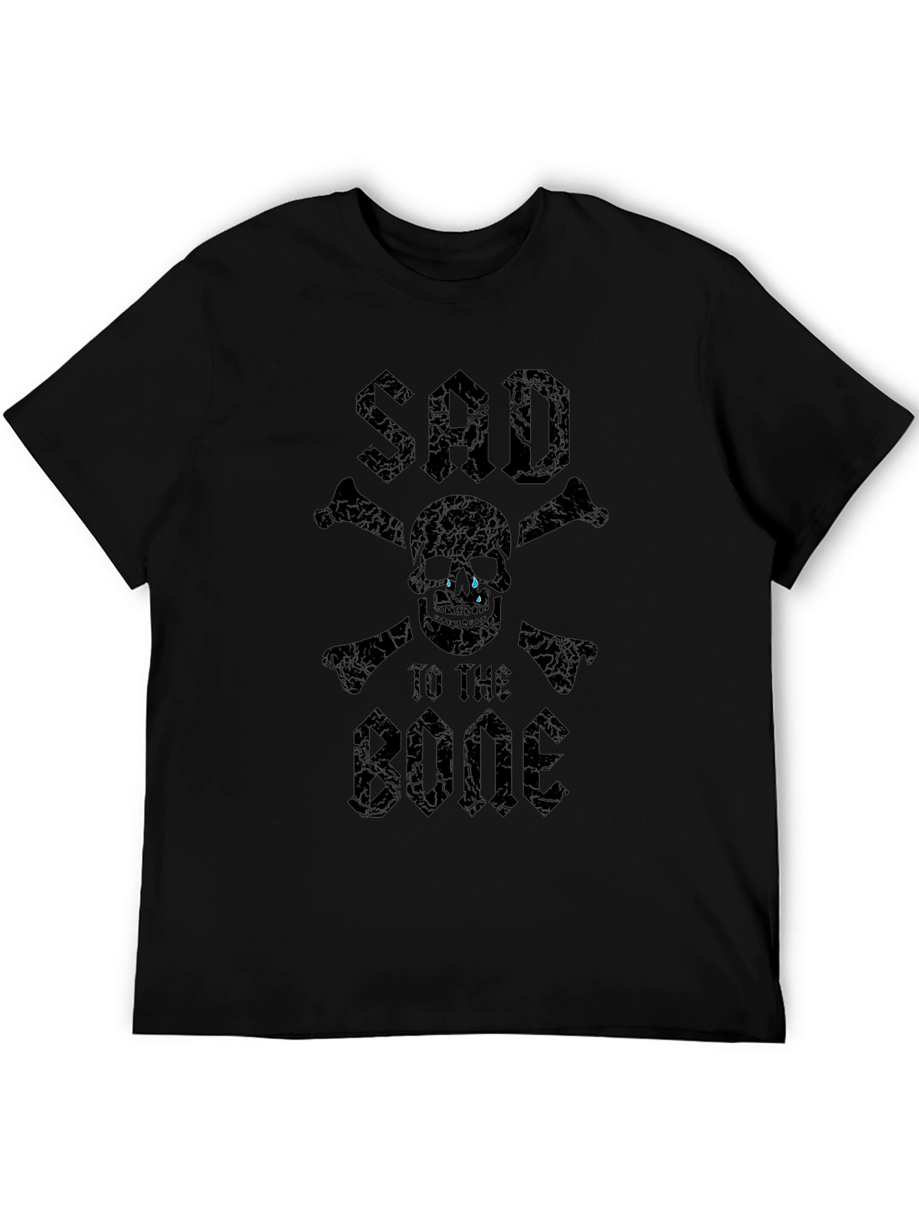 Sad To The Bone T-Shirt - Skull & Crossbones