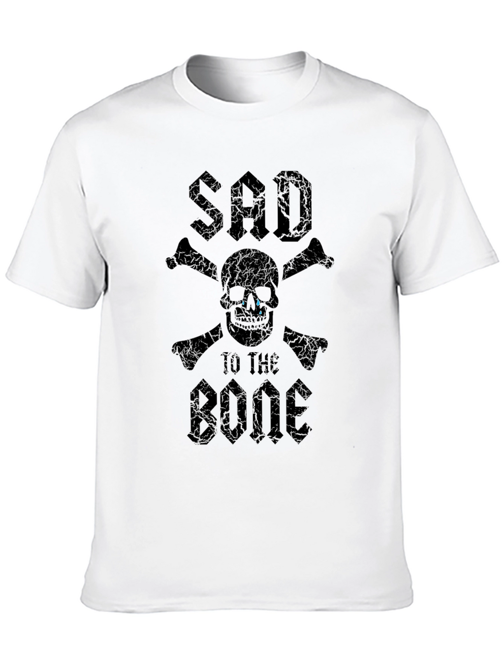 Sad To The Bone T-Shirt - Skull & Crossbones