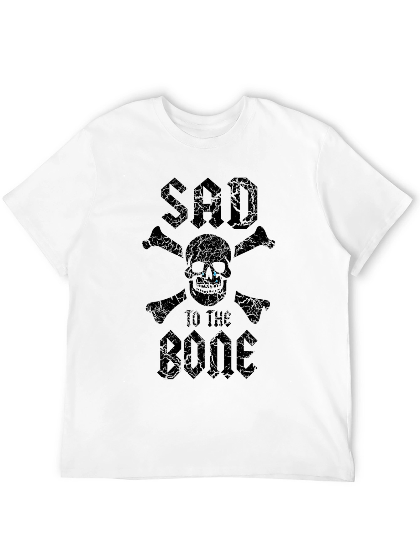 Sad To The Bone T-Shirt - Skull & Crossbones