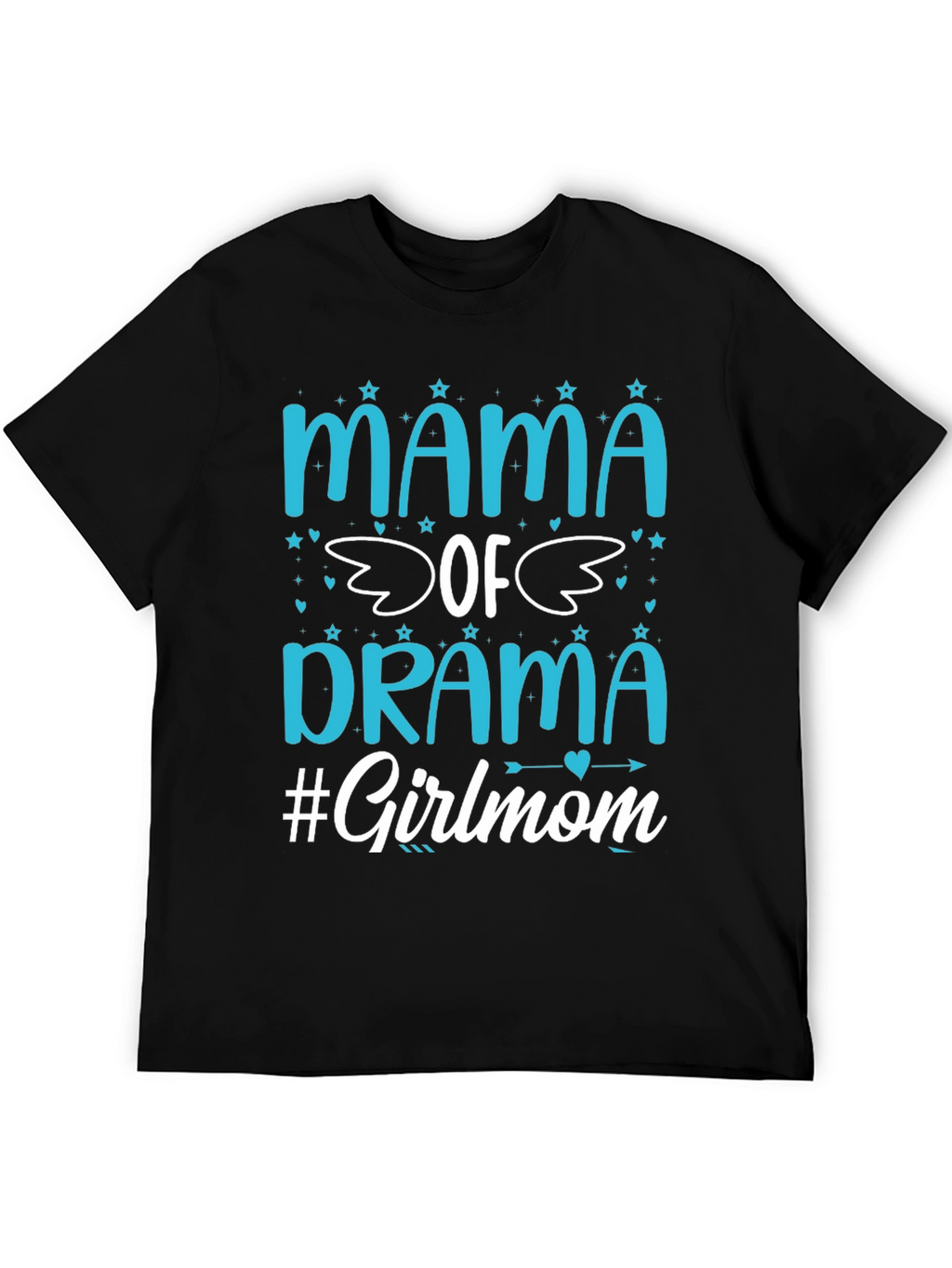 Mama of Drama #Girlmom Graphic Tee