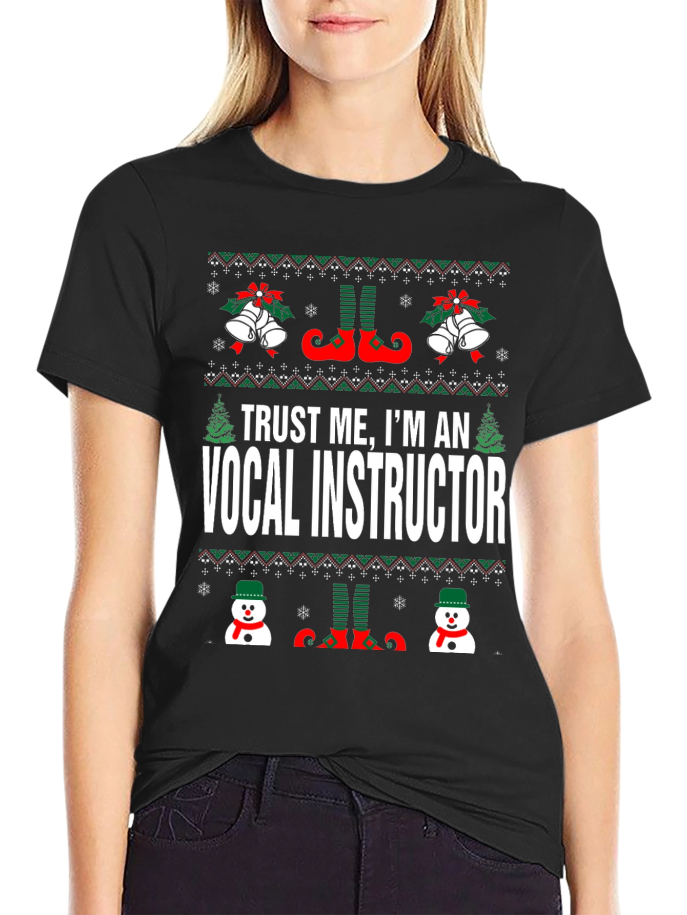 Trust Me Im An Vocal Instructor Ugly Christmas Sweater T-Shirt
