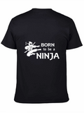 Born to be a Ninja Black T-Shirt