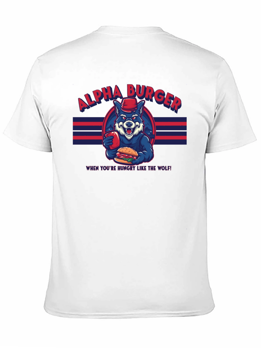 Alpha Burger T-Shirt - Hungry Like the Wolf Tee