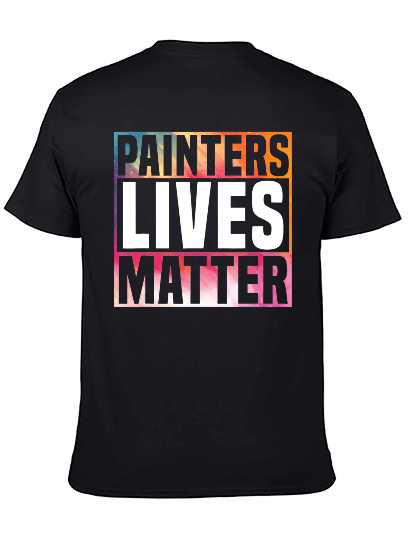 Painters Lives Matter Graphic T-Shirt