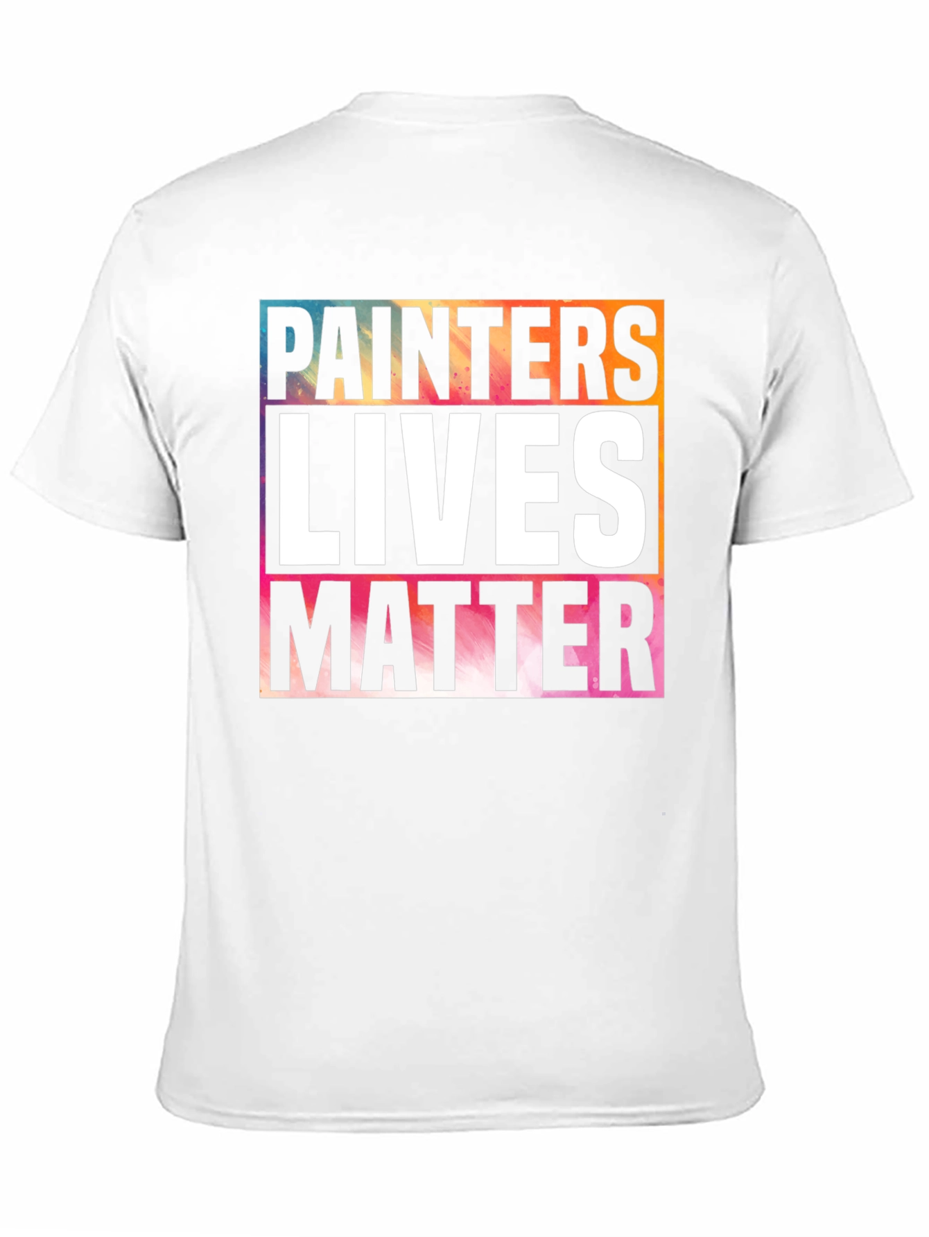 Painters Lives Matter Graphic T-Shirt