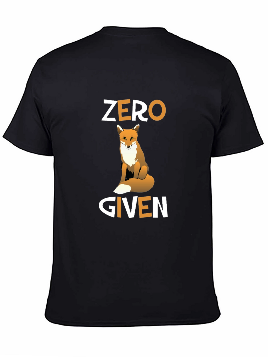 Zero Fox Given T-Shirt
