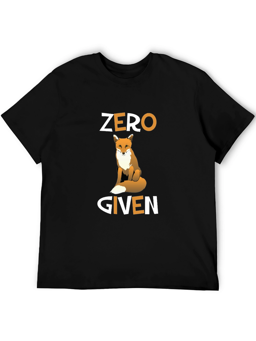 Zero Fox Given T-Shirt