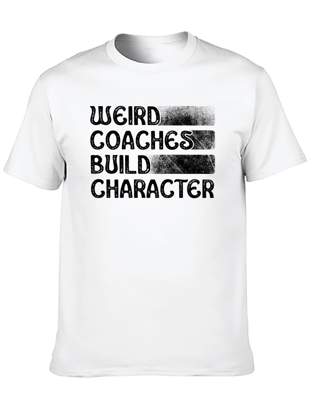 Weird Coaches Build Character Black Graphic Tee
