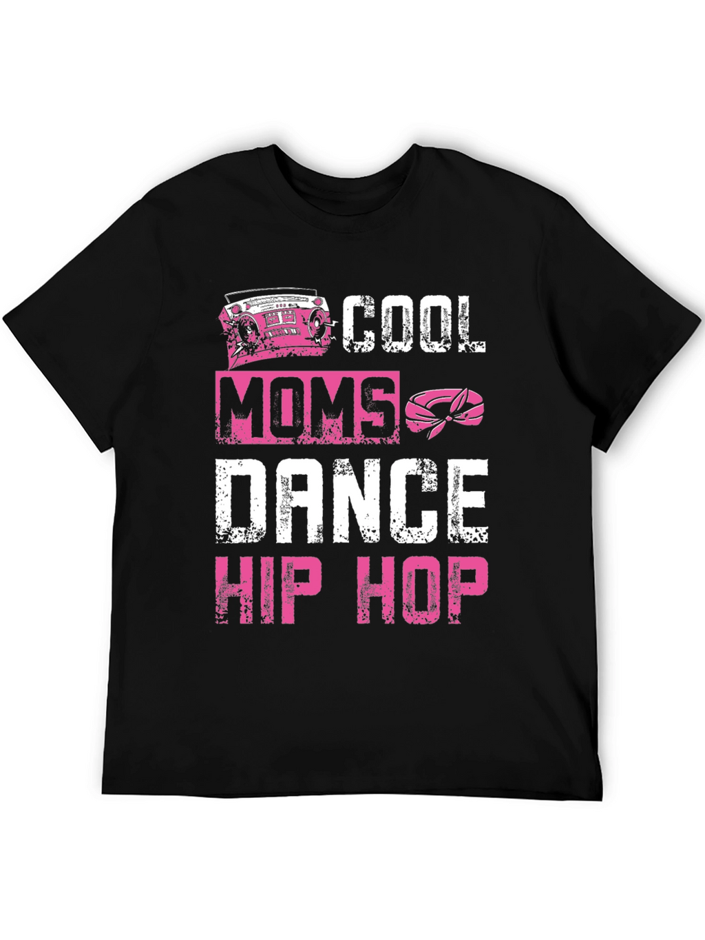 Cool Moms Dance Hip Hop T-Shirt