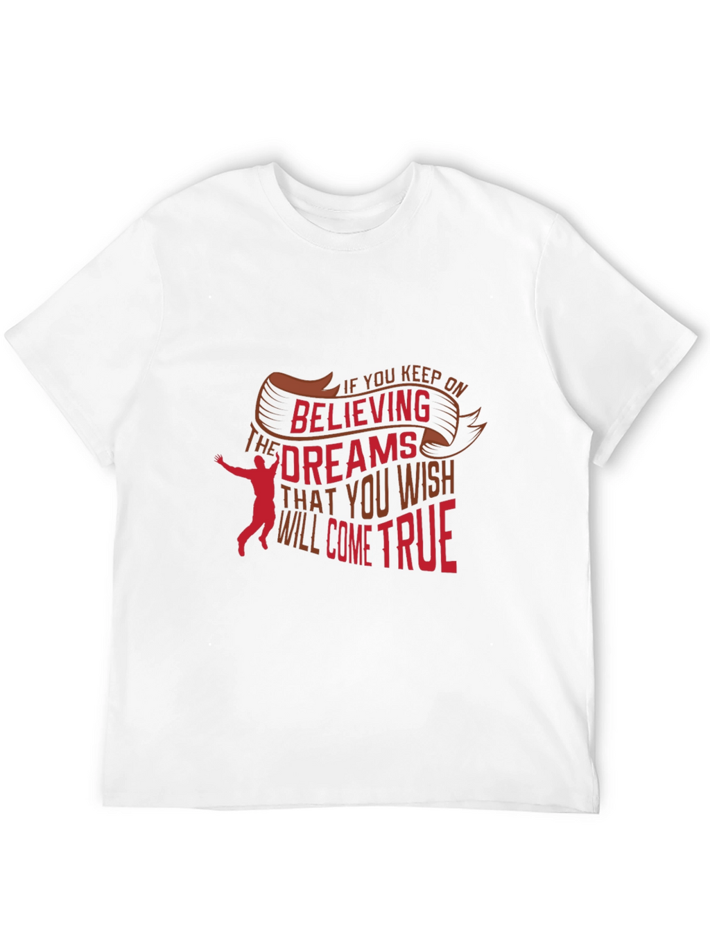 Believe in Your Dreams Graphic Tee