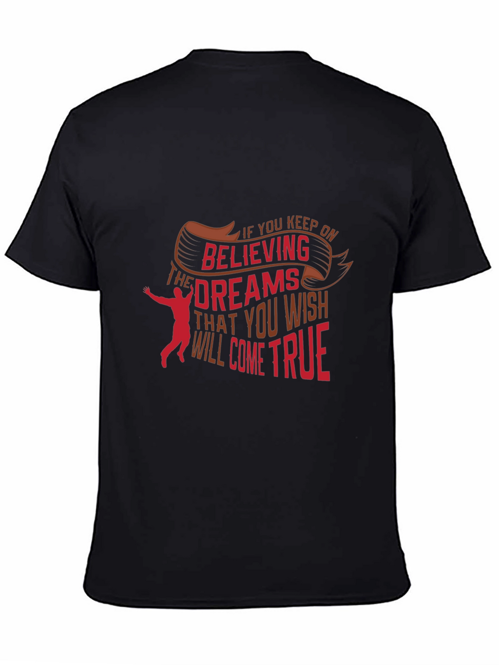 Believe in Your Dreams Graphic Tee