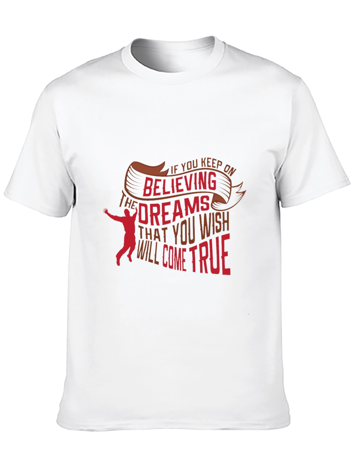 Believe in Your Dreams Graphic Tee
