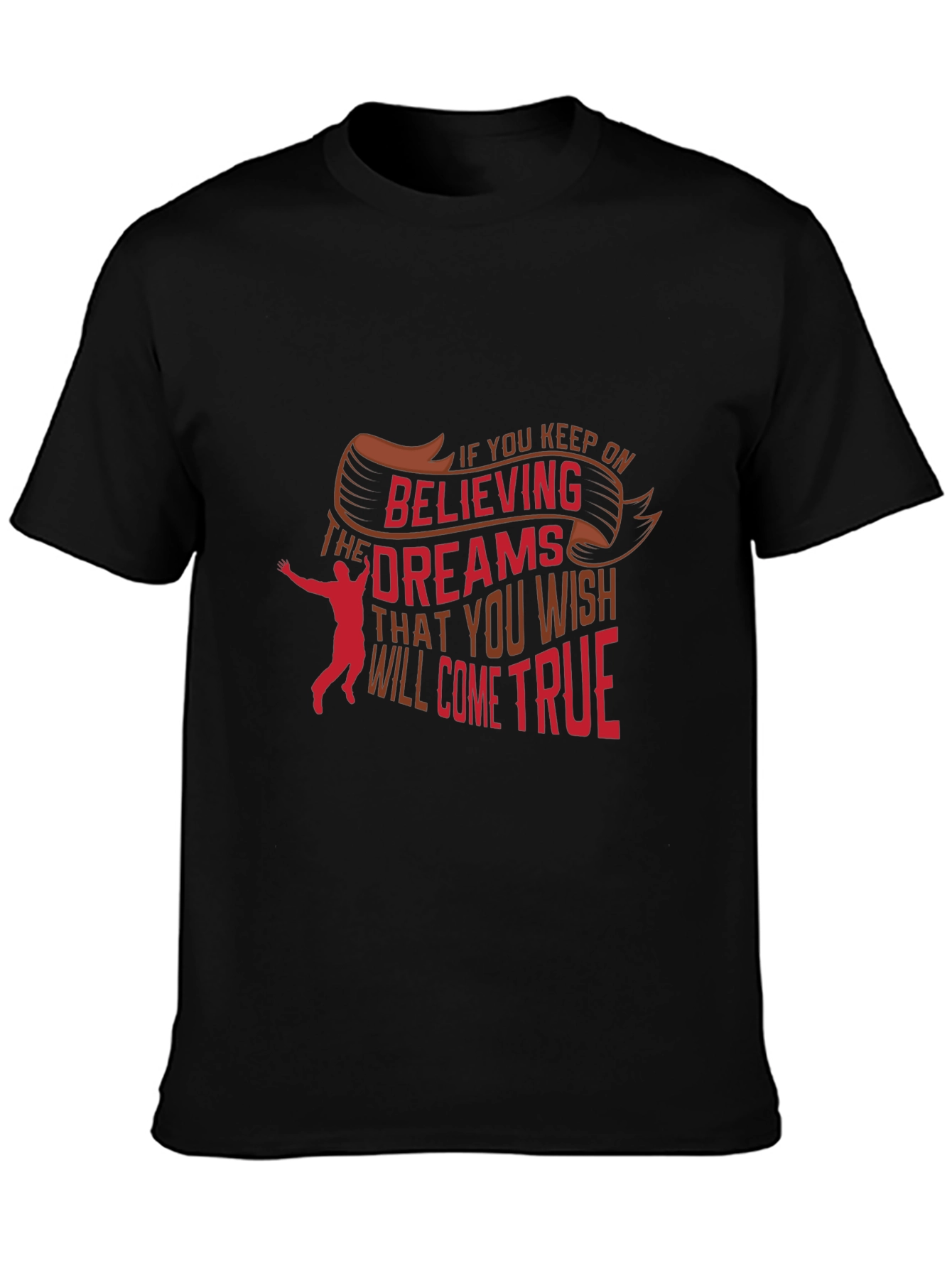 Believe in Your Dreams Graphic Tee