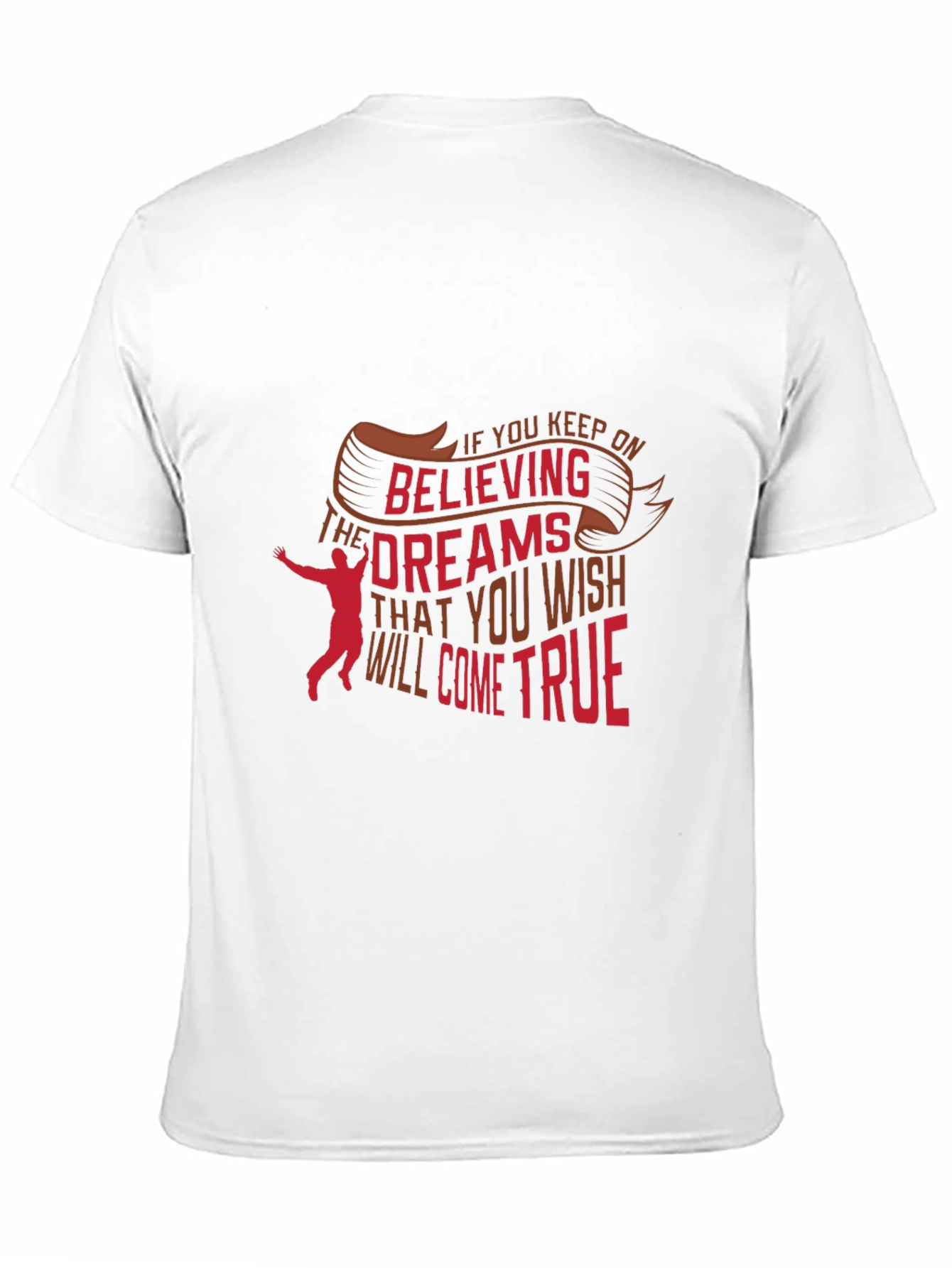 Believe in Your Dreams Graphic Tee