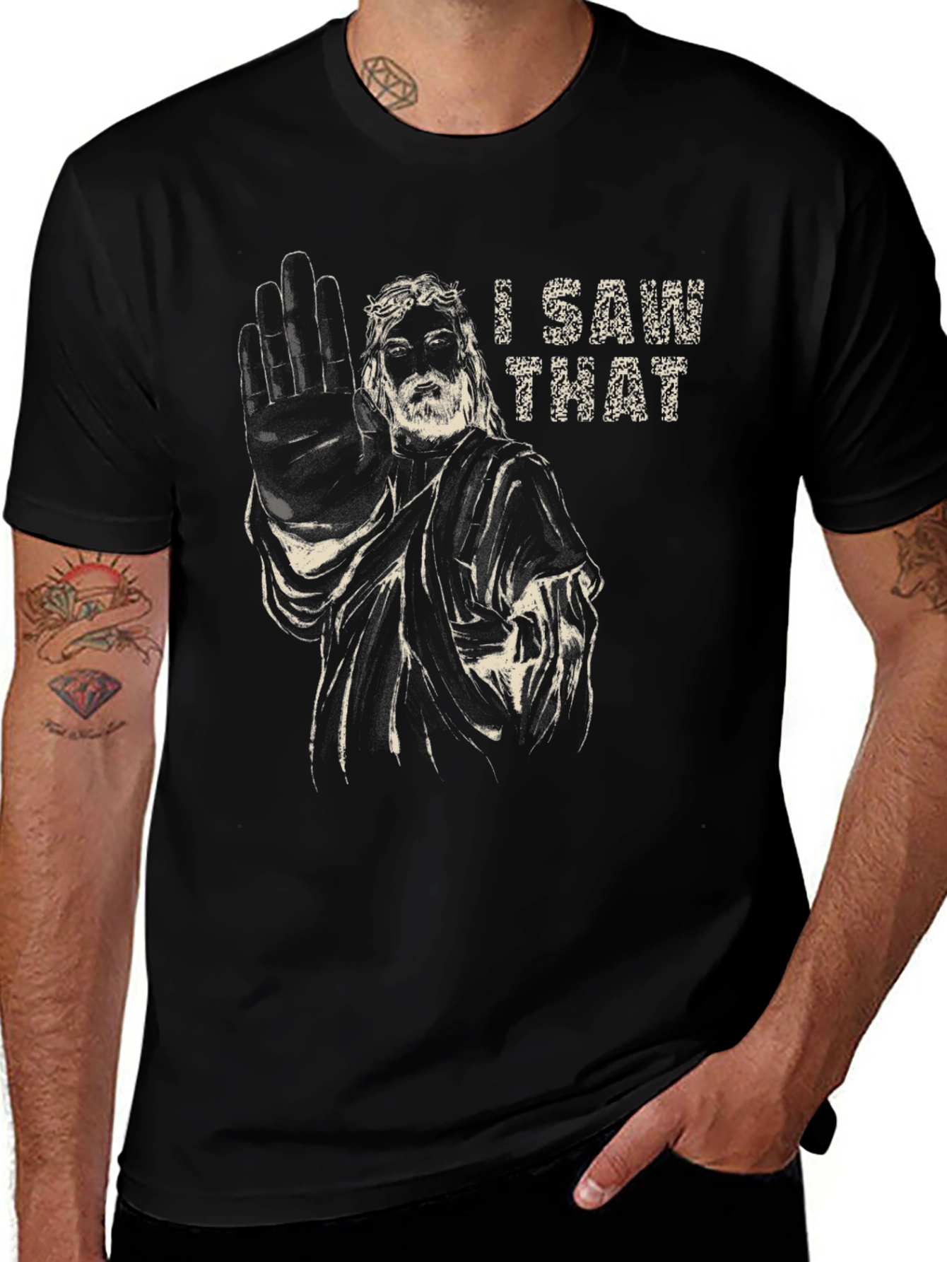 I Saw That Jesus Humor Graphic T-Shirt