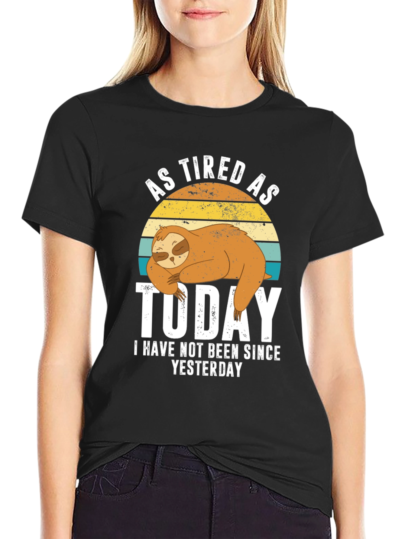 As Tired As Today Sloth Graphic T-Shirt