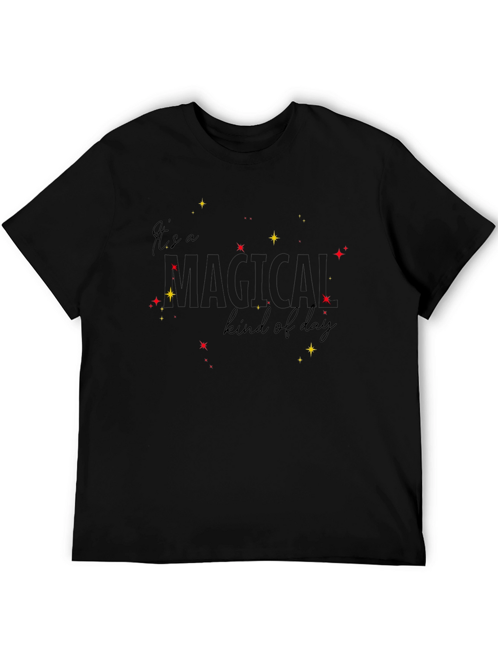 Its A Magical Kind Of Day Black Tee