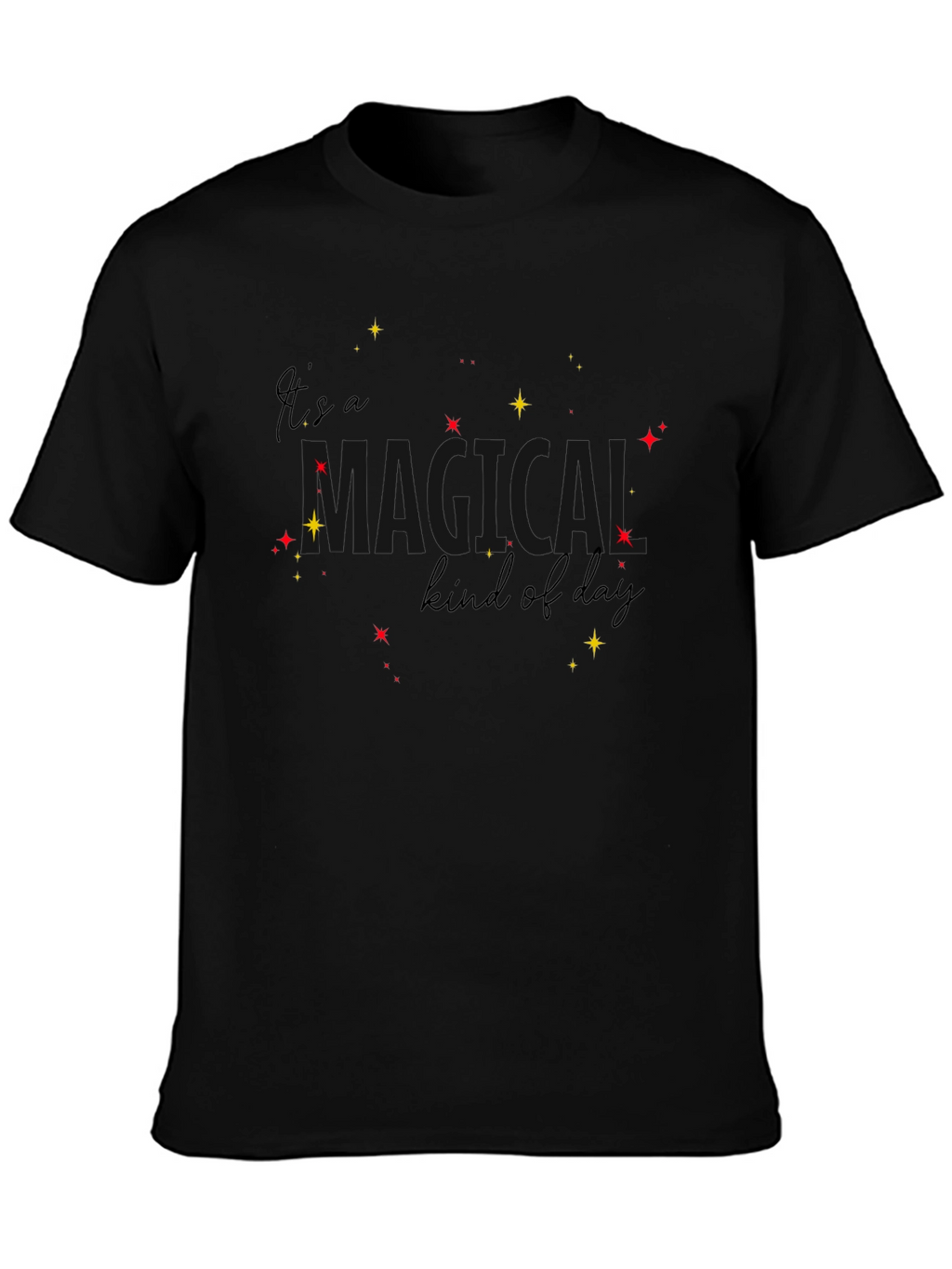 Its A Magical Kind Of Day Black Tee