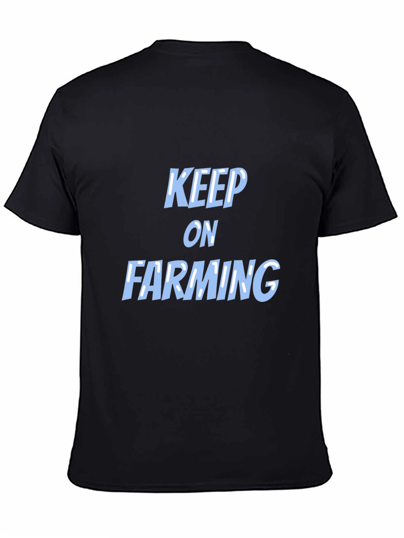 Keep on Farming Black T-Shirt
