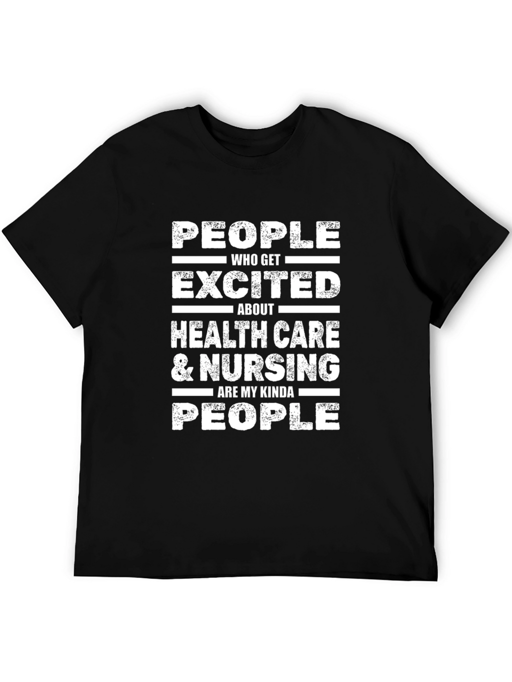 Healthcare & Nursing T-Shirt